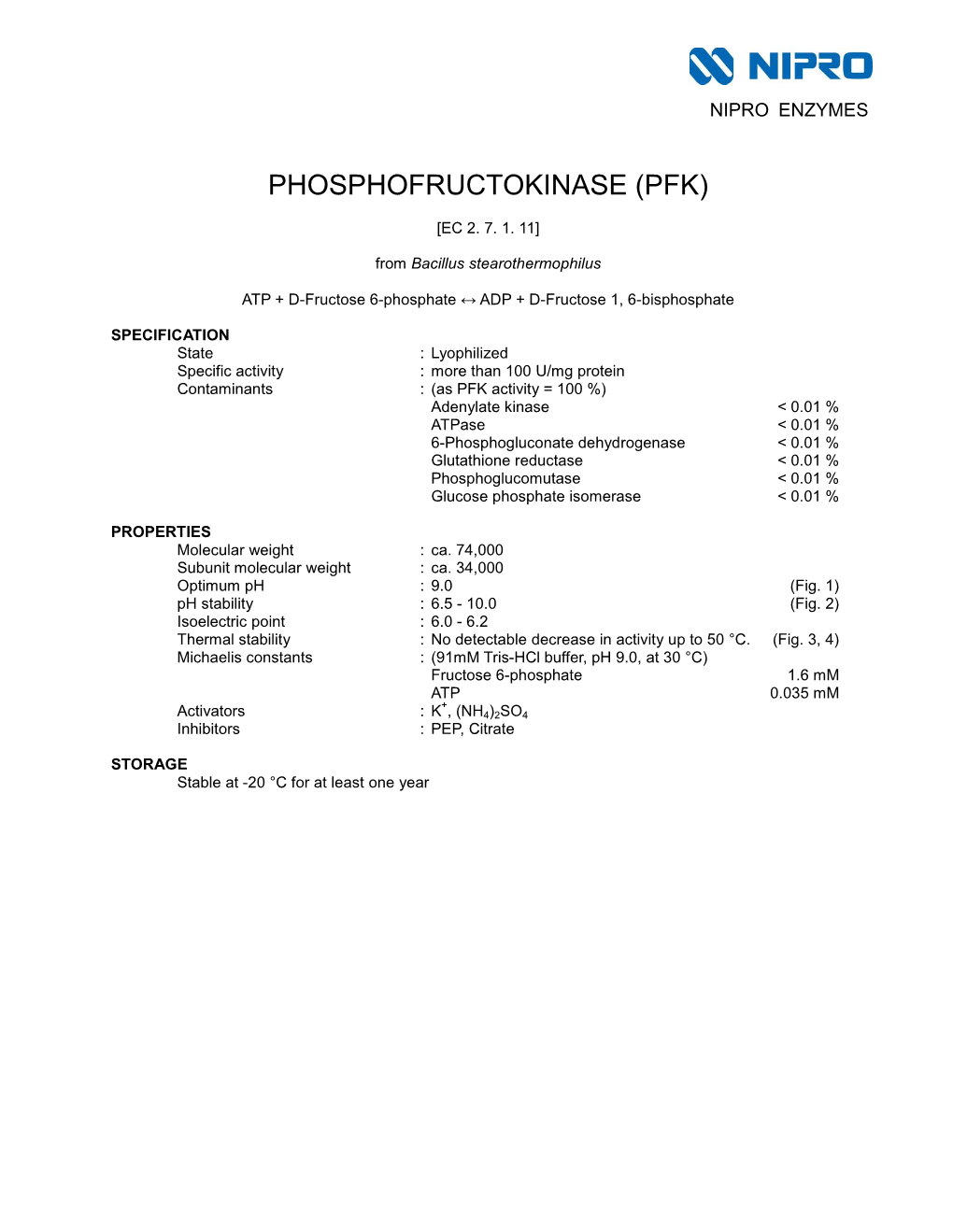 Phosphofructokinase (Pfk)