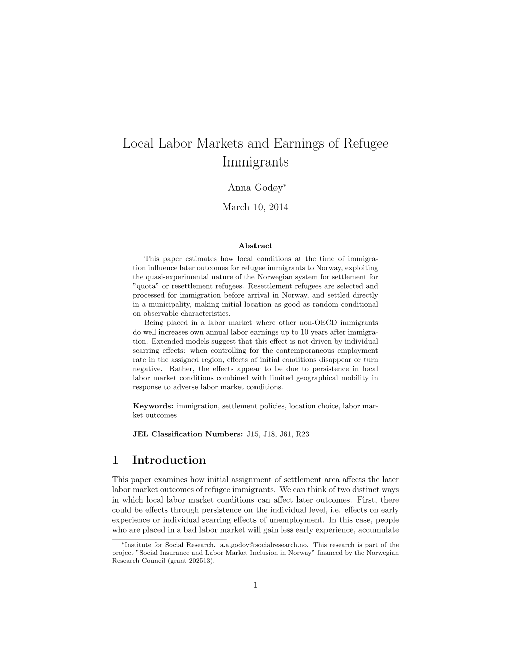 Local Labor Markets and Earnings of Refugee Immigrants