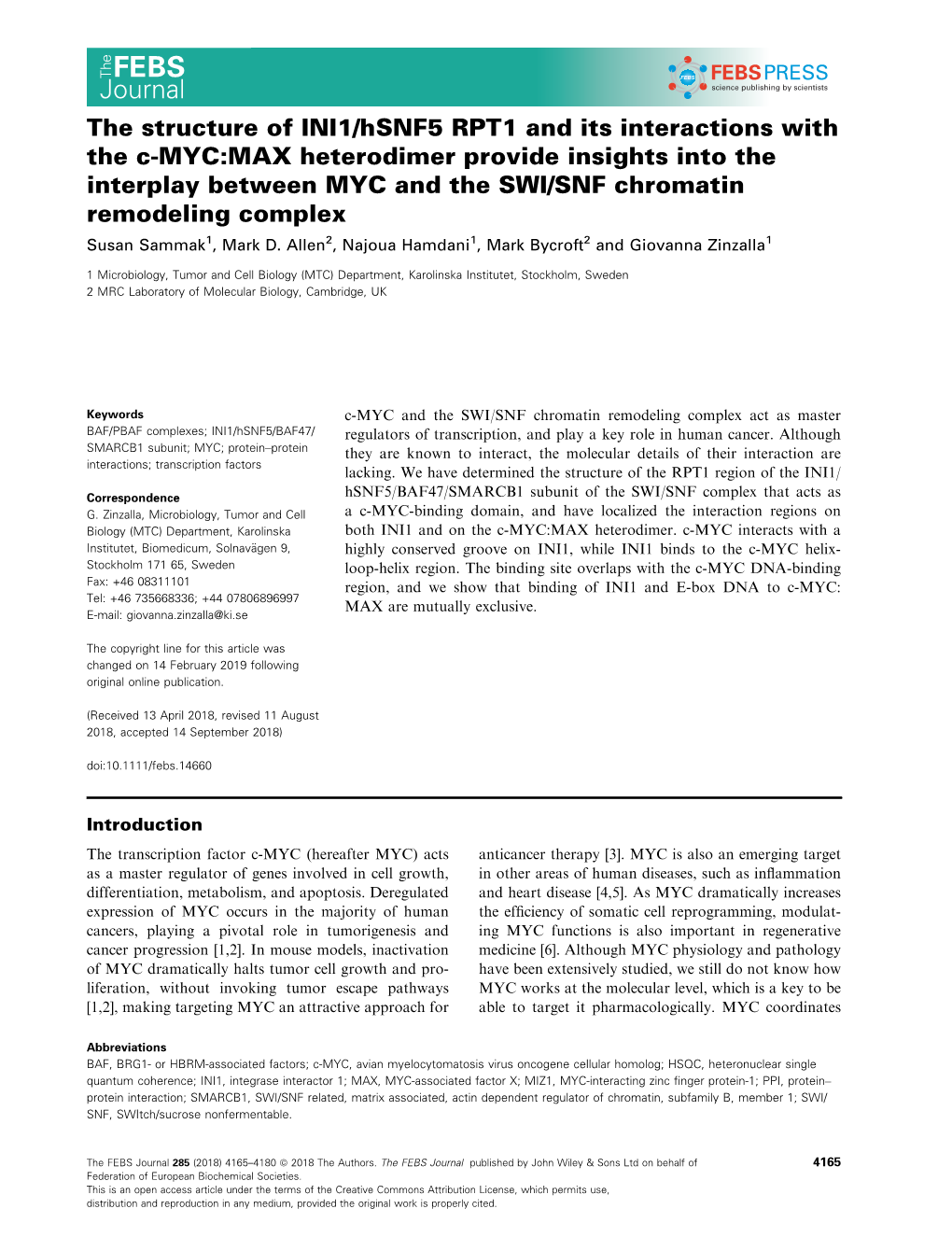 The Structure of INI1/Hsnf5 RPT1 and Its Interactions With