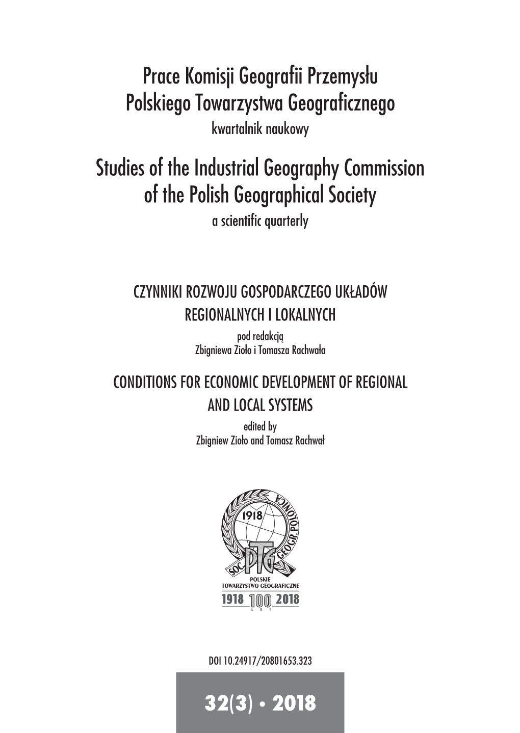 Studies of the Industrial Geography Commission of the Polish Geographical Society a Scientific Quarterly