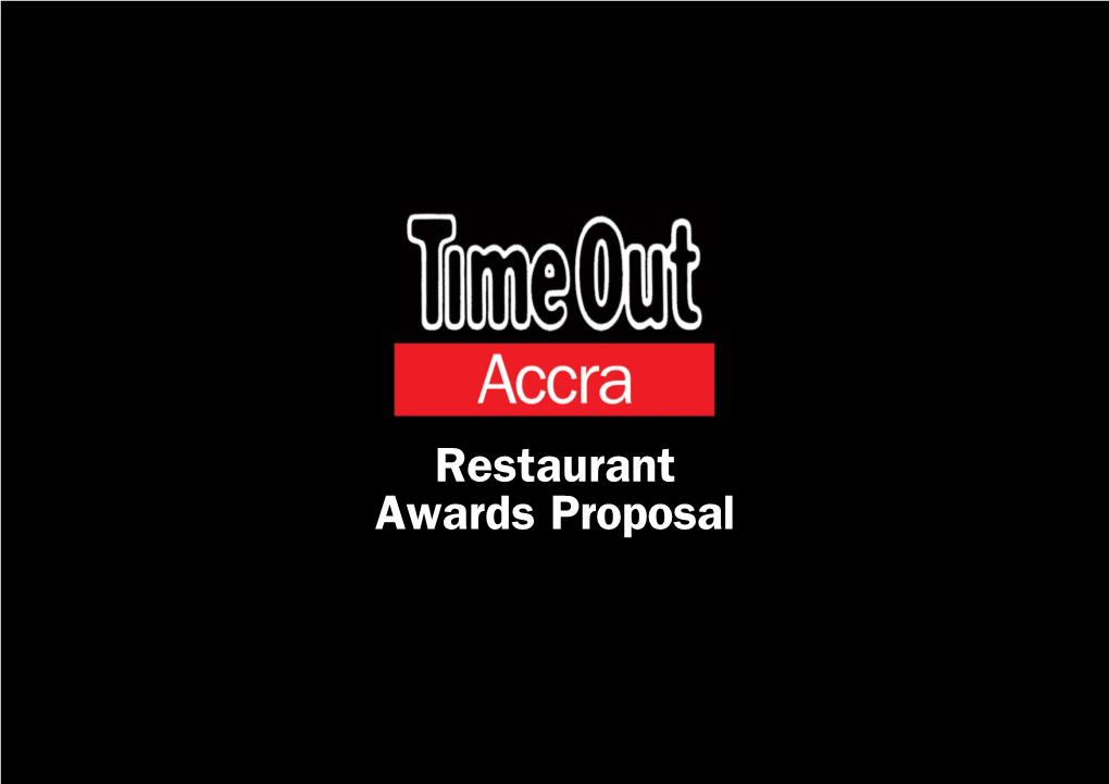 Restaurant Awards Proposal Who Are We?
