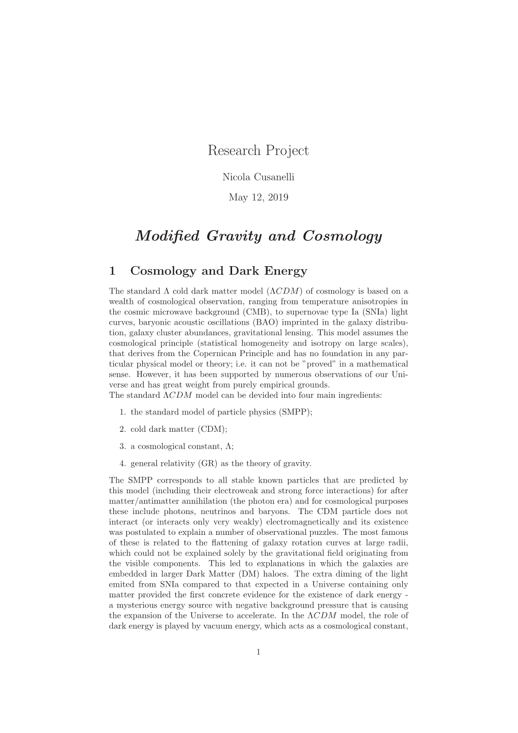 Research Project Modified Gravity and Cosmology