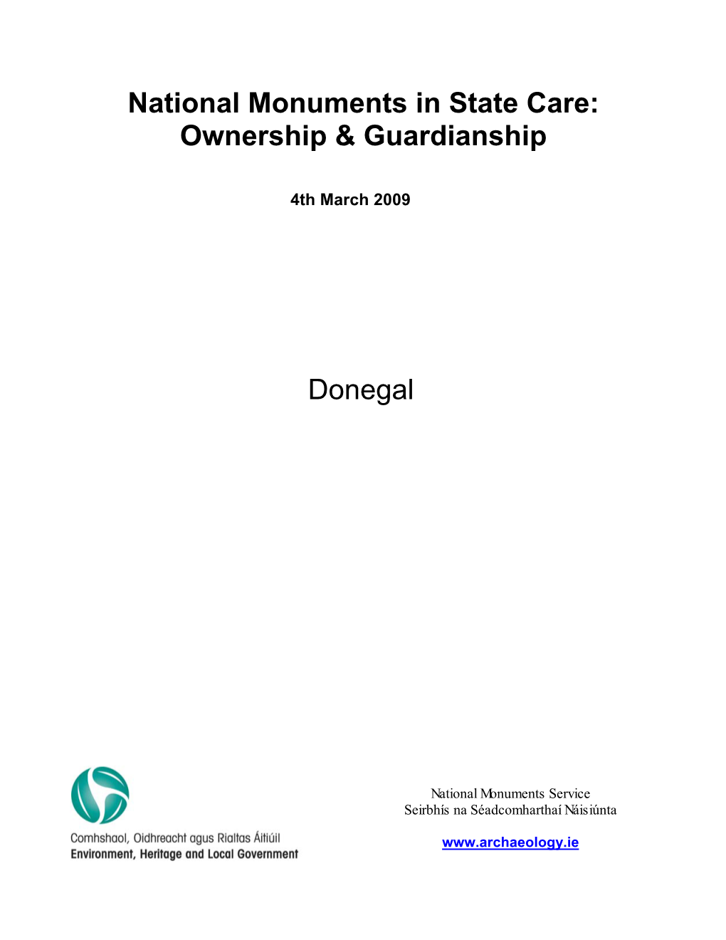 National Monuments in State Care: Ownership & Guardianship
