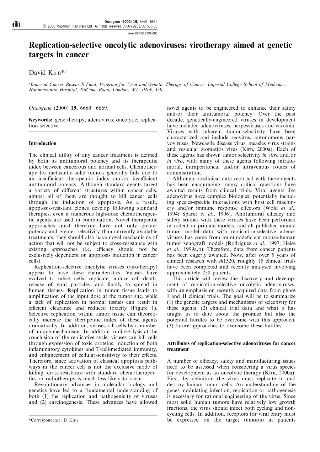 Replication-Selective Oncolytic Adenoviruses: Virotherapy Aimed at Genetic Targets in Cancer