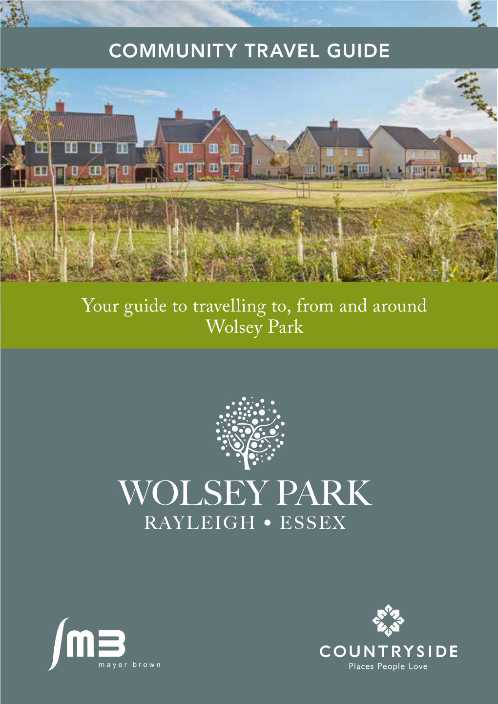 Your Guide to Travelling To, from and Around Wolsey Park COMMUNITY