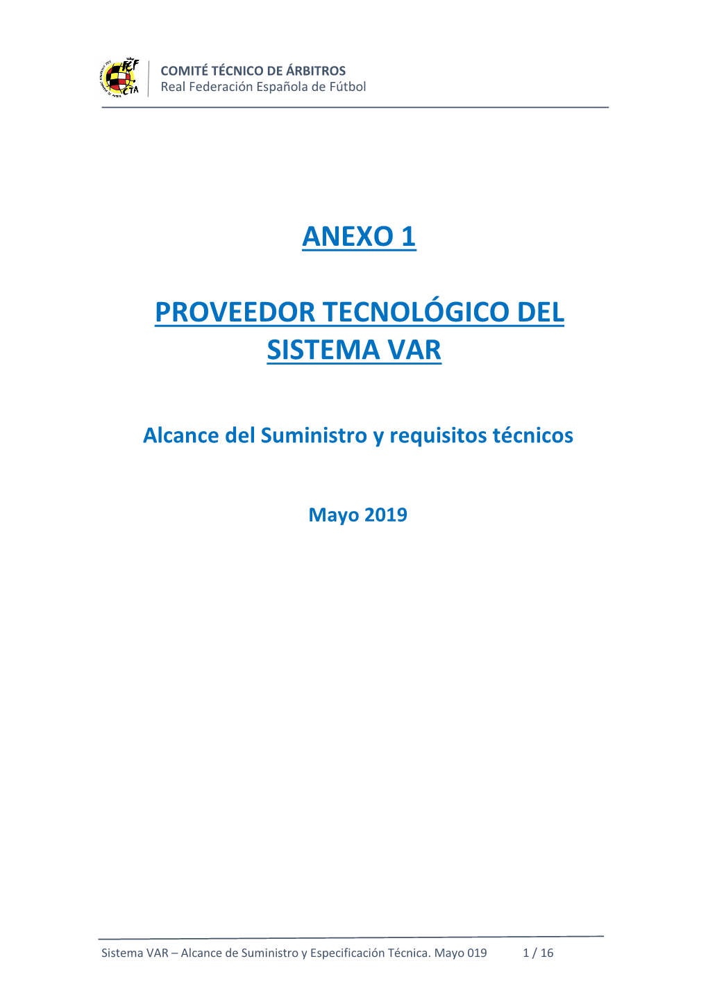 Anexo 1 Proveedor Tecnológico Del Sistema