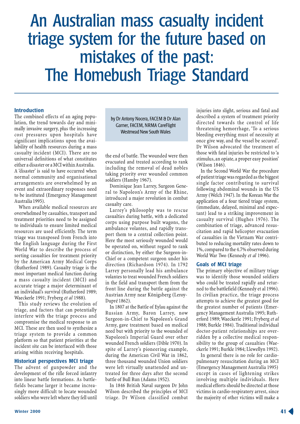 An Australian Mass Casualty Incident Triage System for the Future Based on Mistakes of the Past: the Homebush Triage Standard