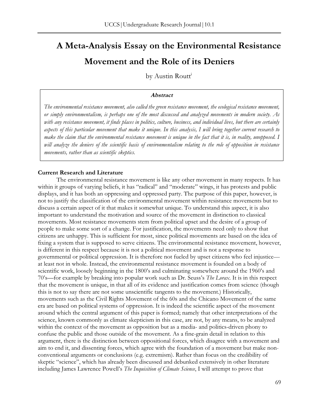 A Meta-Analysis Essay on the Environmental Resistance Movement and the Role of Its Deniers by Austin Routti