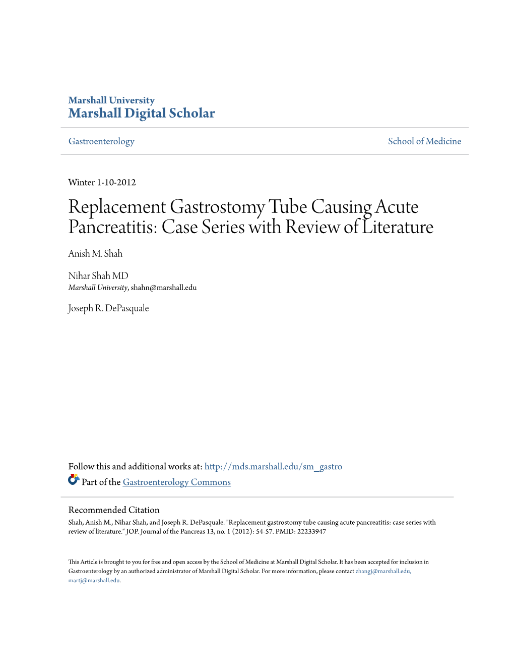 Replacement Gastrostomy Tube Causing Acute Pancreatitis: Case Series with Review of Literature Anish M
