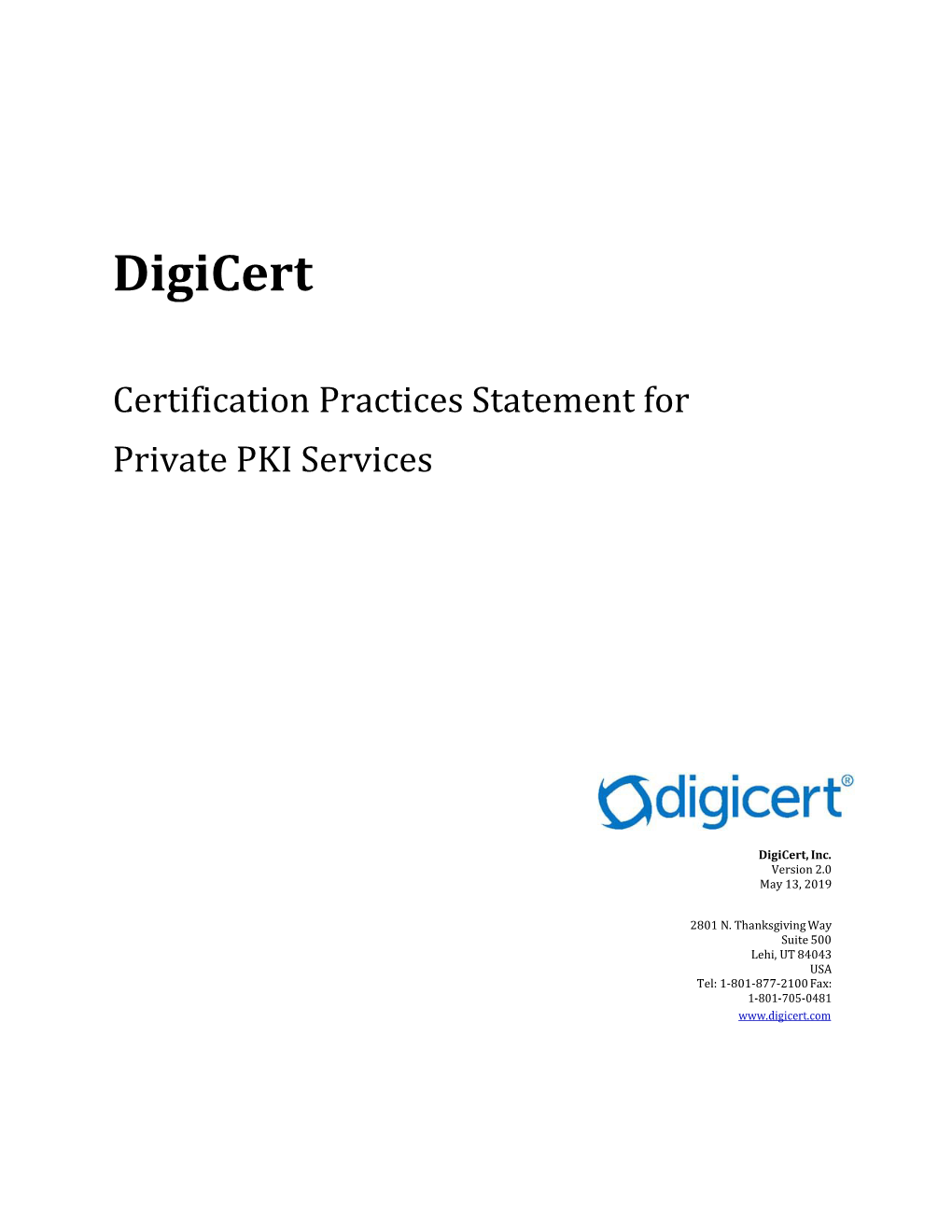 Digicert Certification Practices Statement (CPS) for Private PKI Services