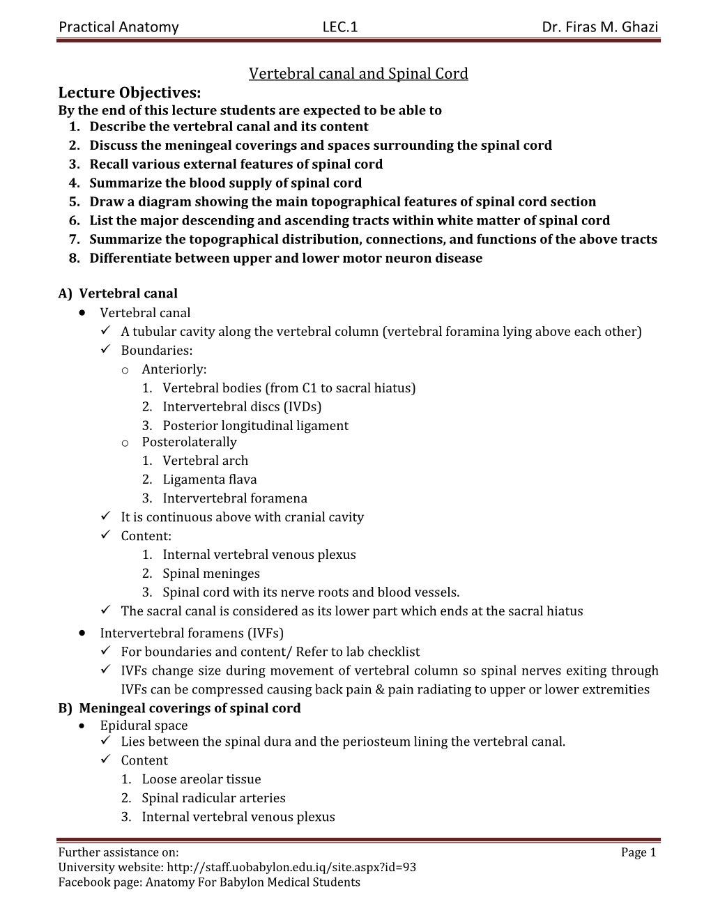 Practical Anatomy LEC.1 Dr. Firas M. Ghazi Vertebral Canal and Spinal