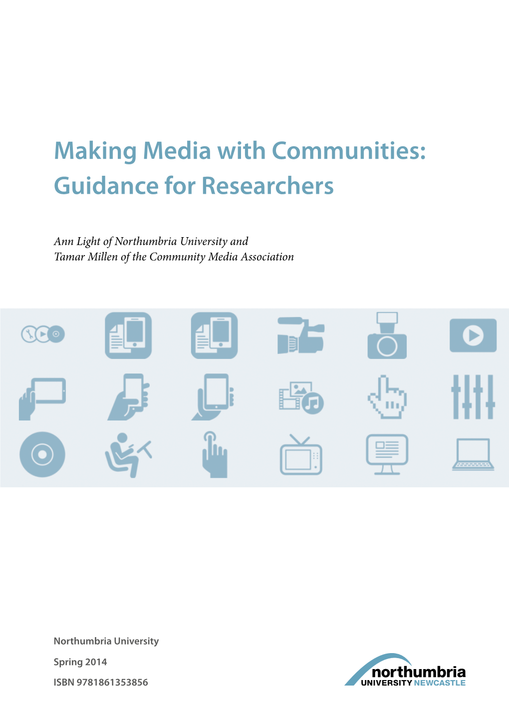 Making Media with Communities: Guidance for Researchers