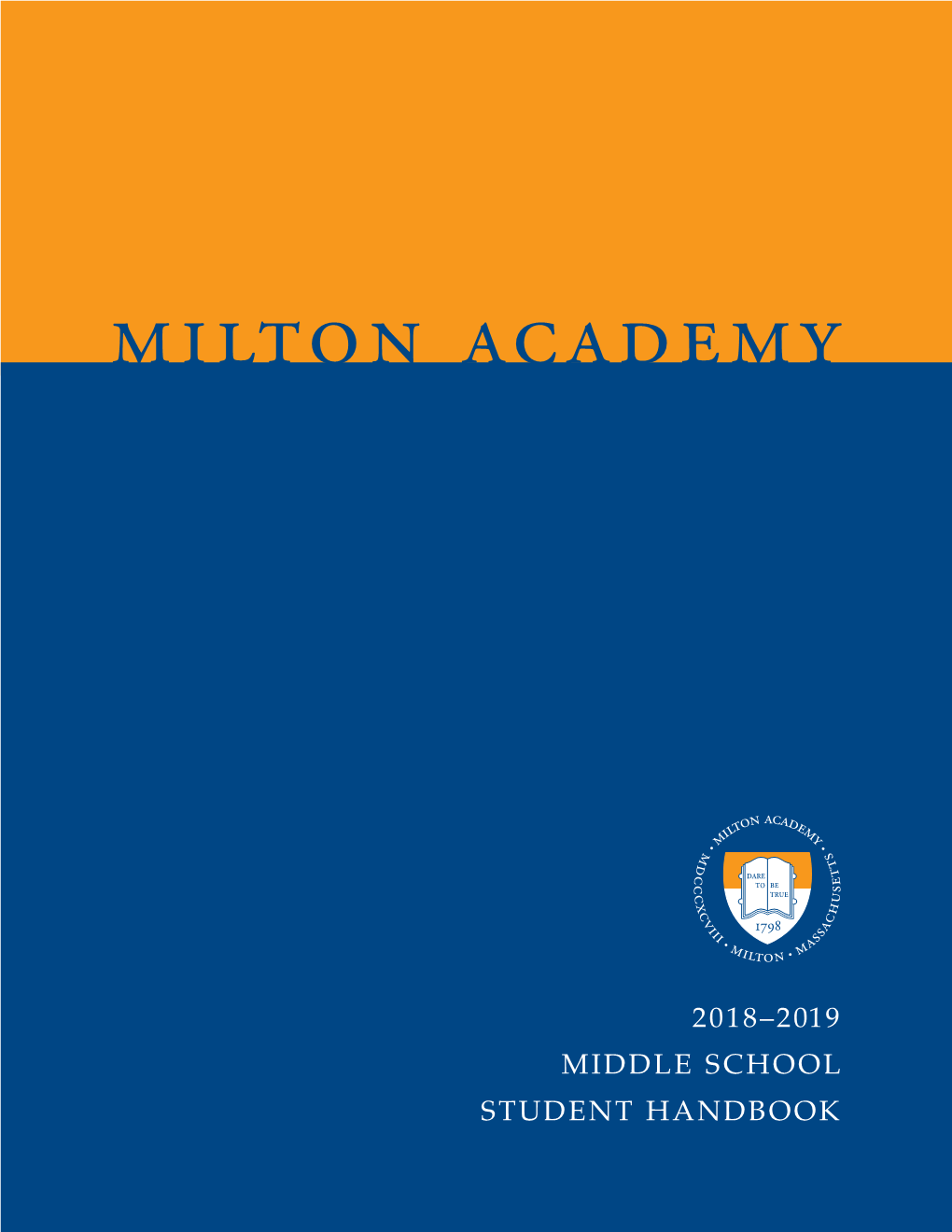 Milton Academy Bullying Prevention and Intervention Plan