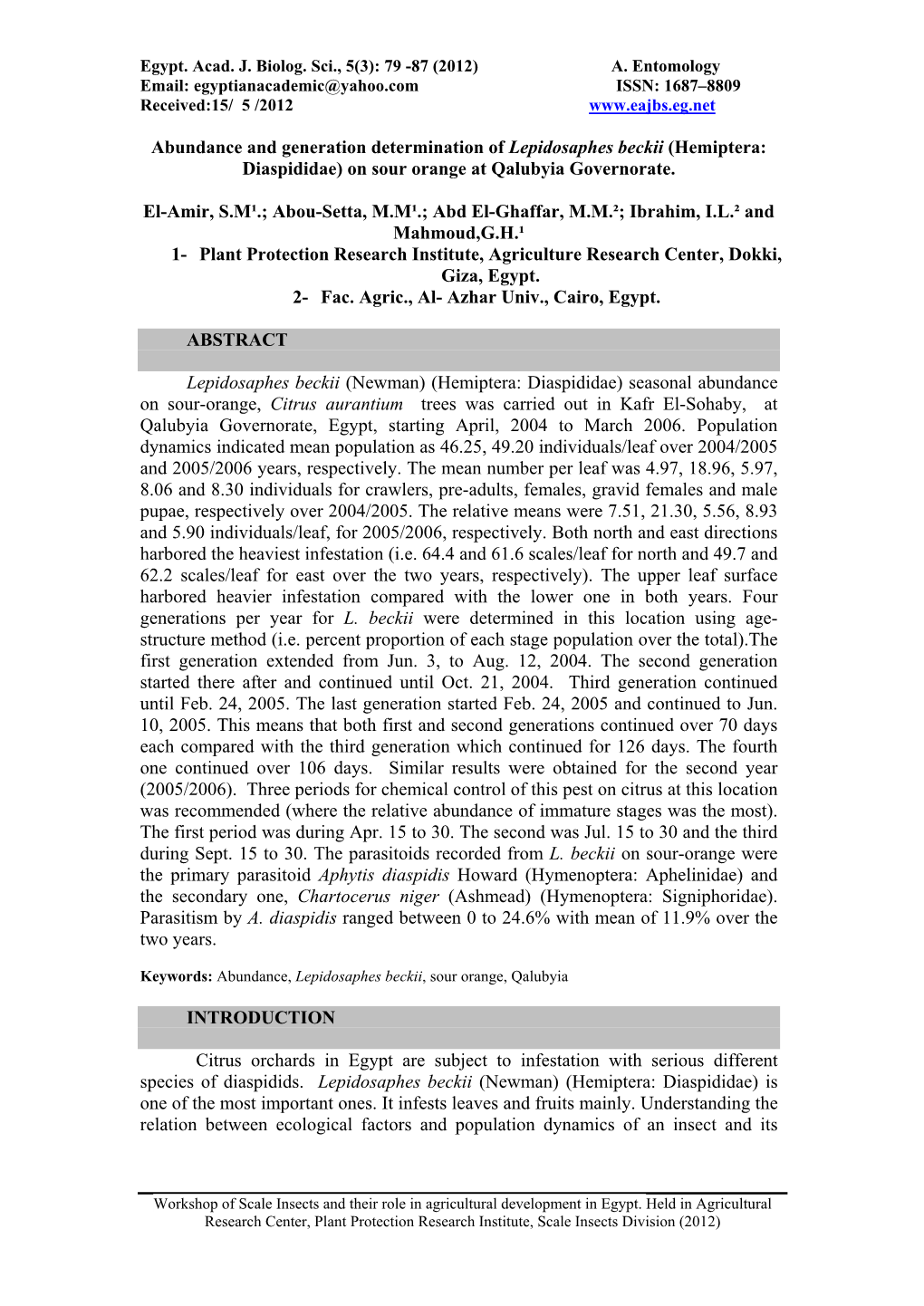 Abundance and Generation Determination of Lepidosaphes Beckii (Hemiptera: Diaspididae) on Sour Orange at Qalubyia Governorate