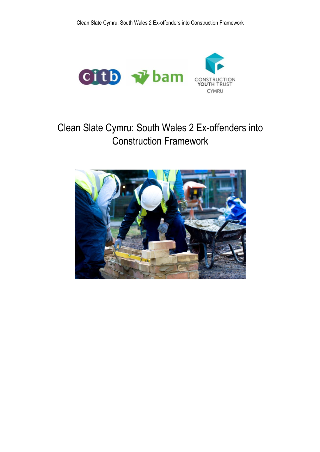 South Wales 2 Ex-Offenders Into Construction Framework
