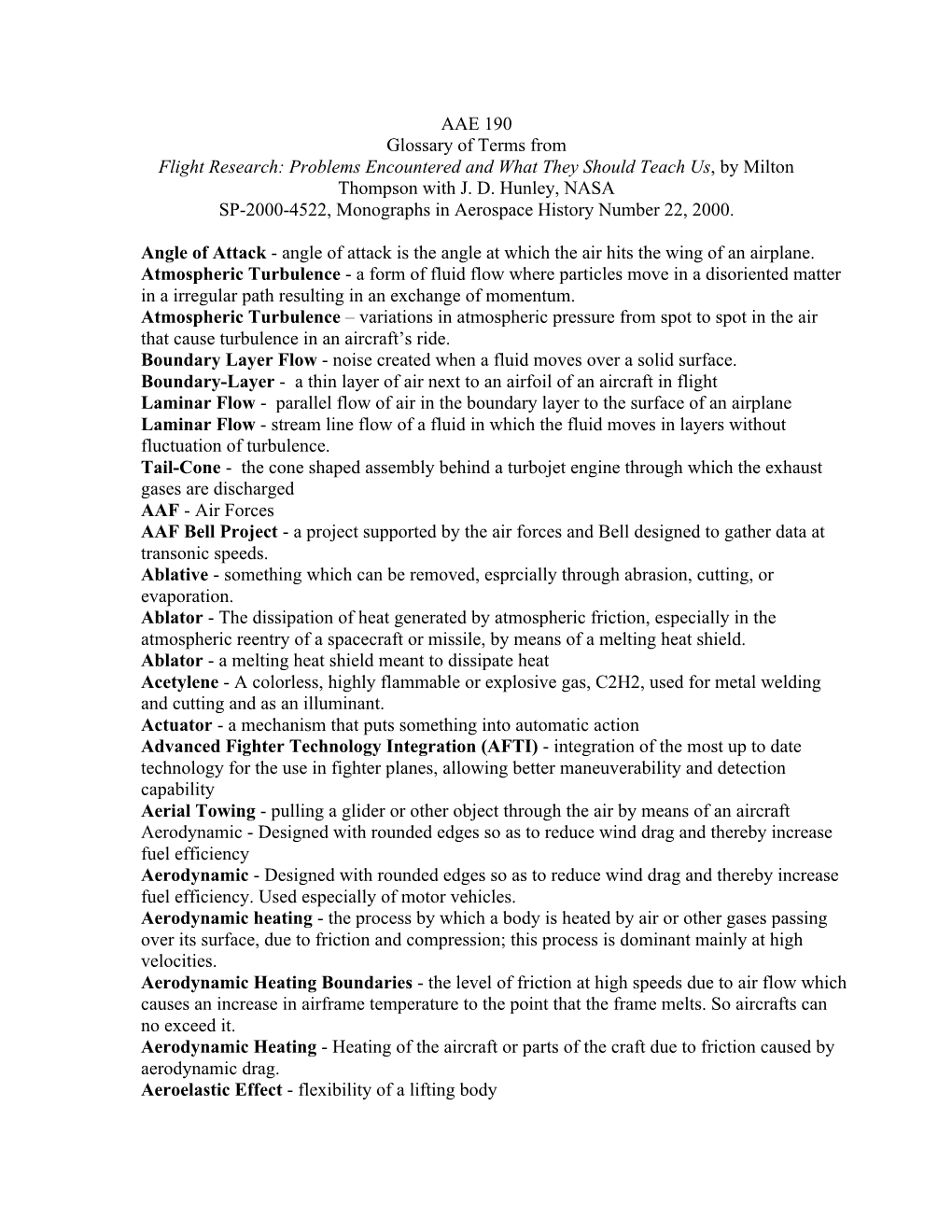 AAE 190 Glossary of Terms from Flight Research: Problems Encountered and What They Should Teach Us, by Milton Thompson with J