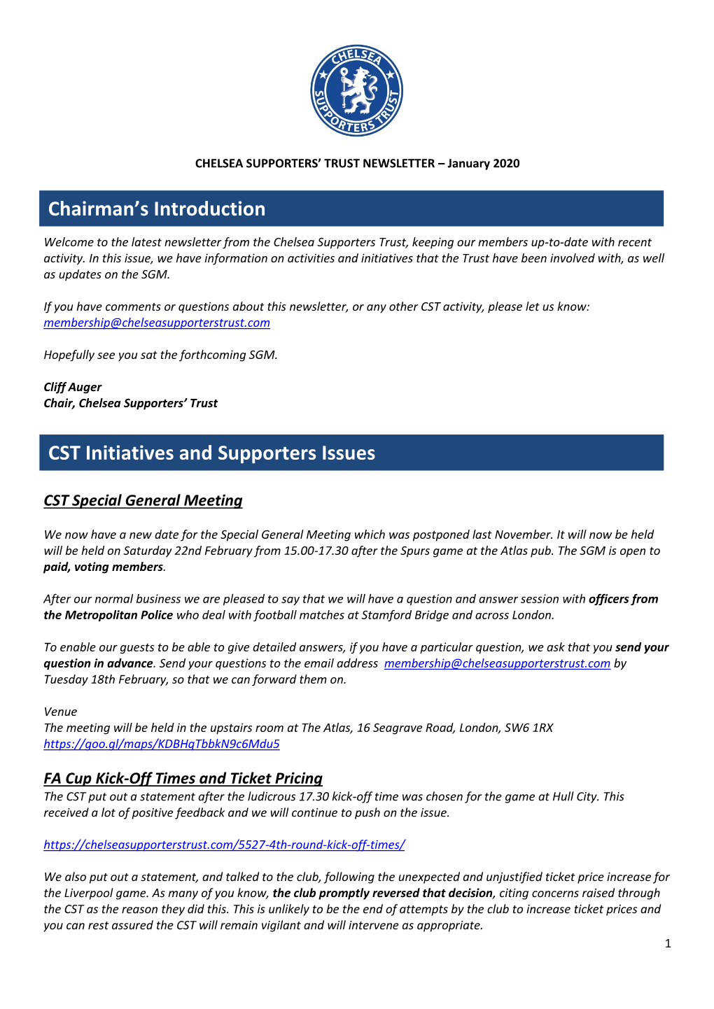 Chairman's Introduction CST Initiatives and Supporters Issues