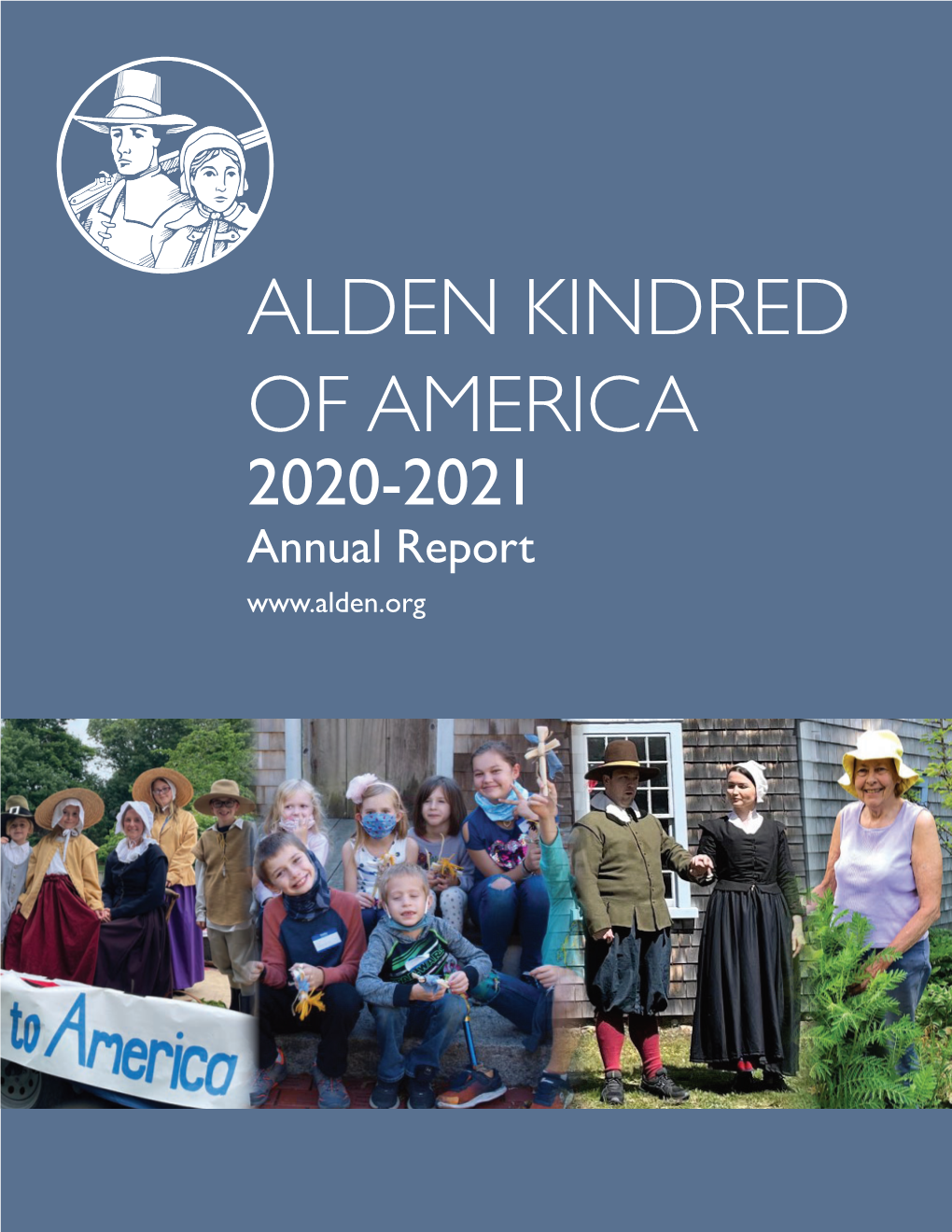 ALDEN KINDRED of AMERICA 2020-2021 Annual Report