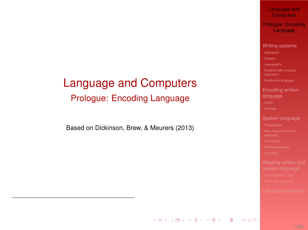 Language and Computers Prologue: Encoding Language