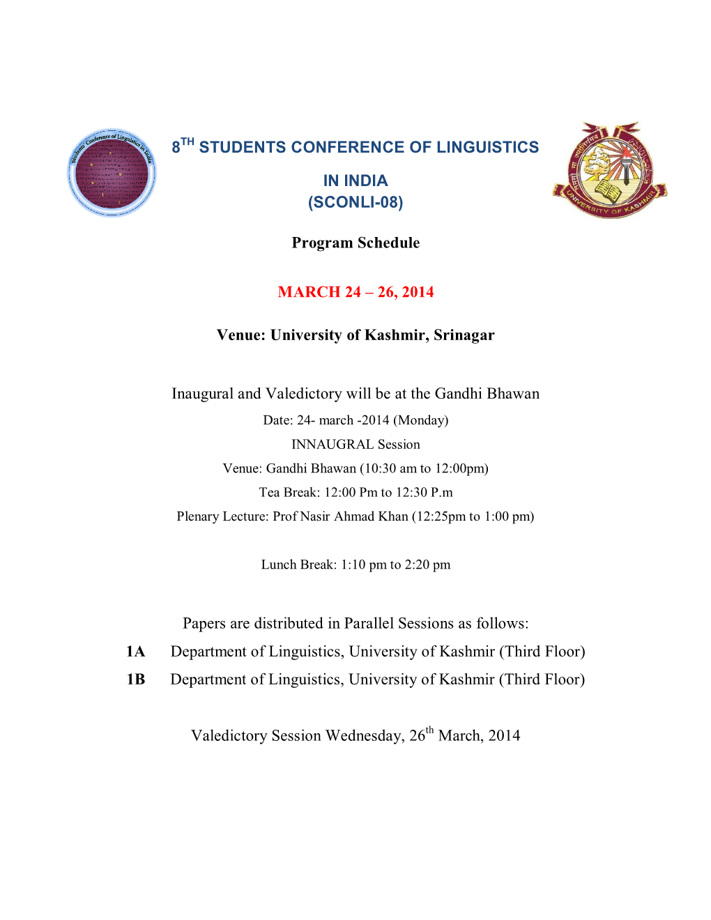 8 Students Conference of Linguistics in India (Sconli-08