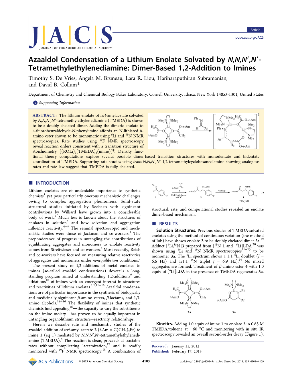 Azaaldol Condensation of a Lithium Enolate Solvated by N,N,N′,N′- Tetramethylethylenediamine: Dimer-Based 1,2-Addition to Imines Timothy S