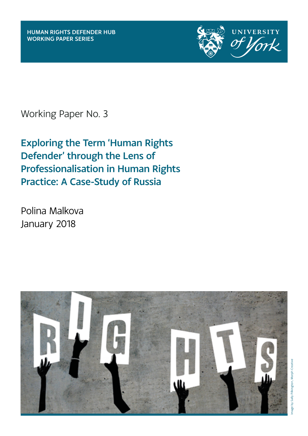 Working Paper No. 3 Exploring the Term 'Human Rights Defender'