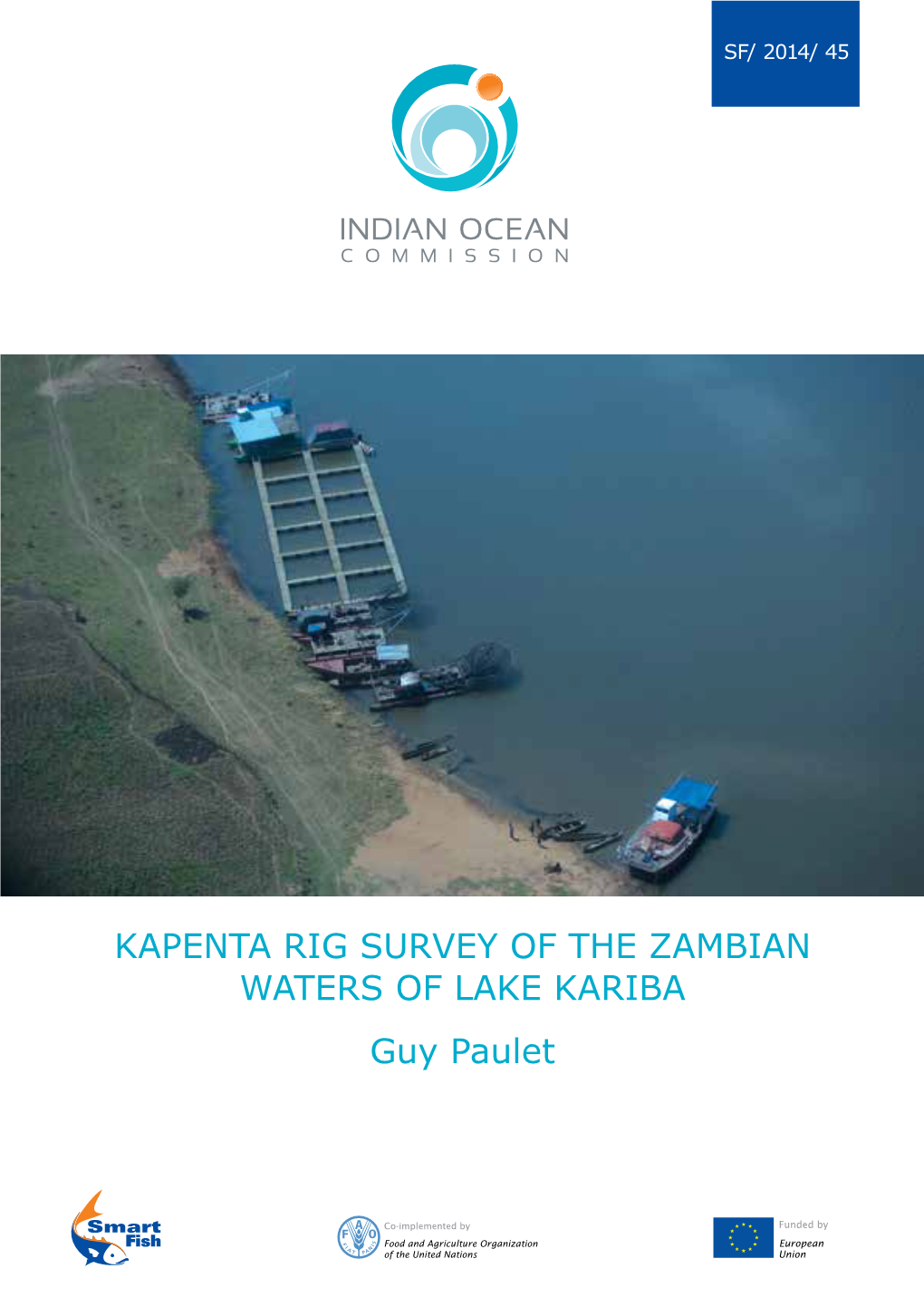 KAPENTA RIG SURVEY of the ZAMBIAN WATERS of LAKE KARIBA Guy Paulet