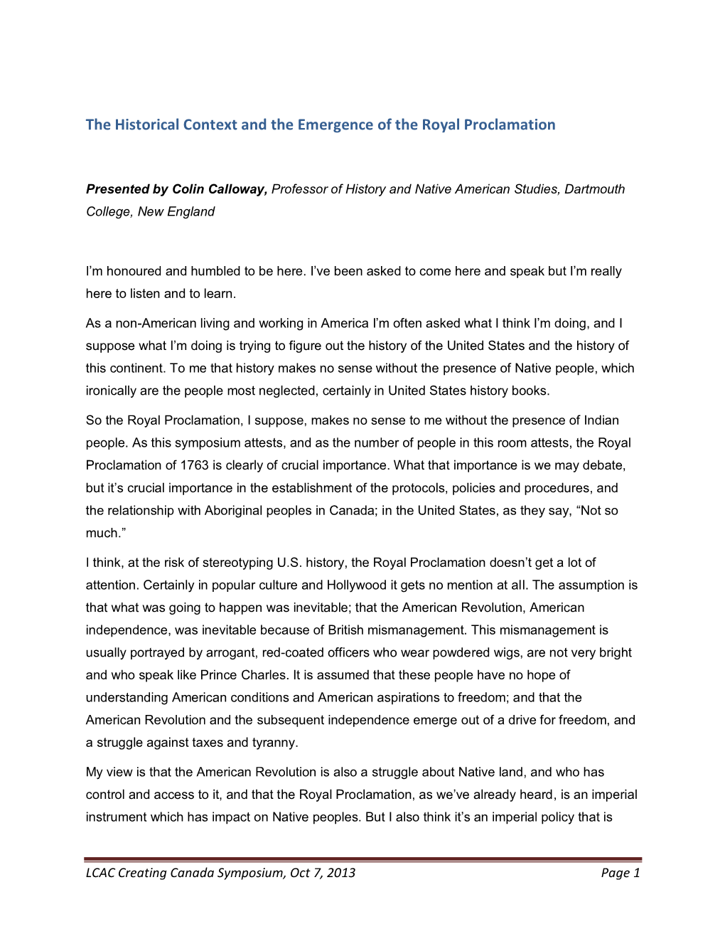 The Historical Context and the Emergence of the Royal Proclamation