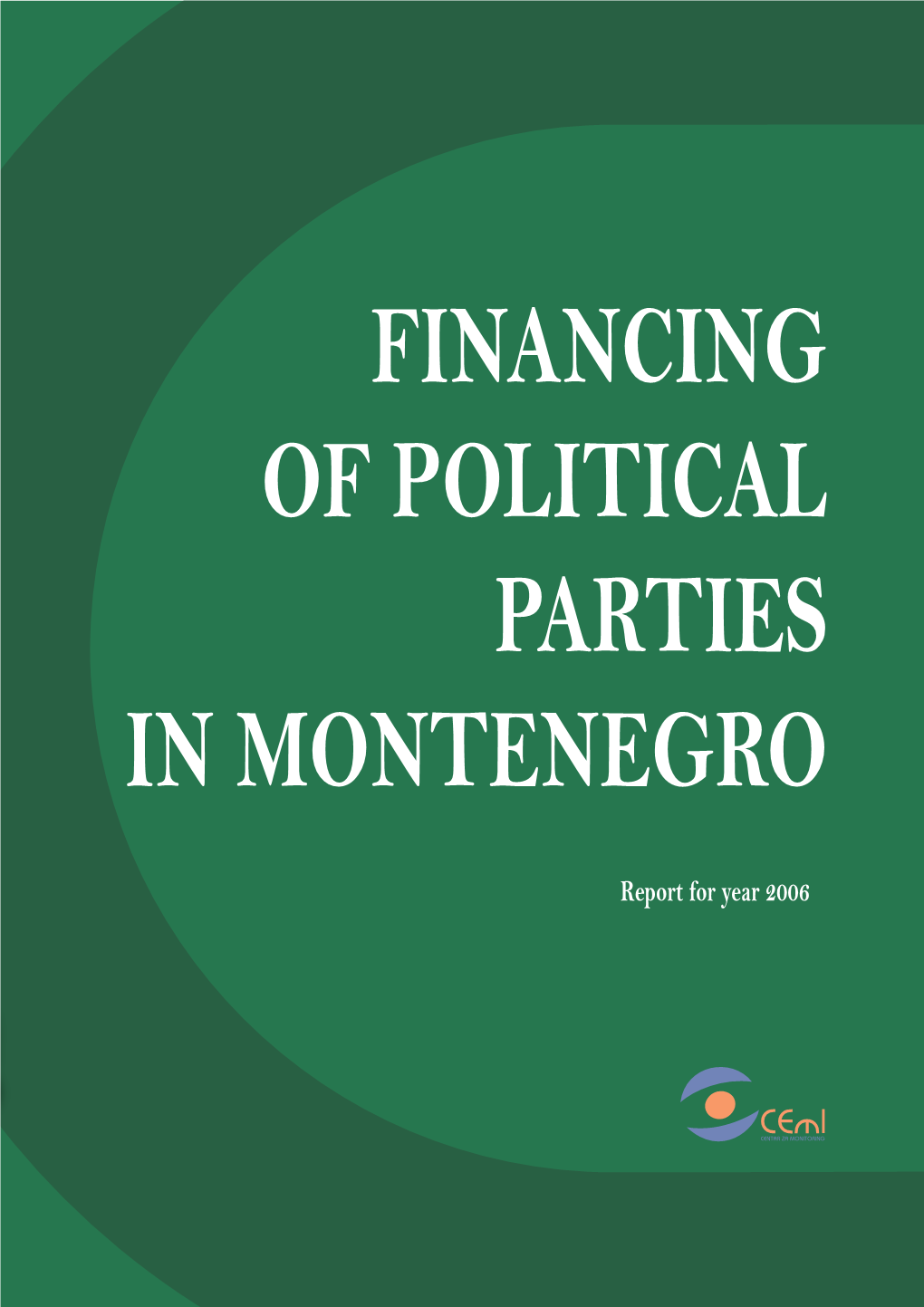 Financing of Political Parties in Montenegro