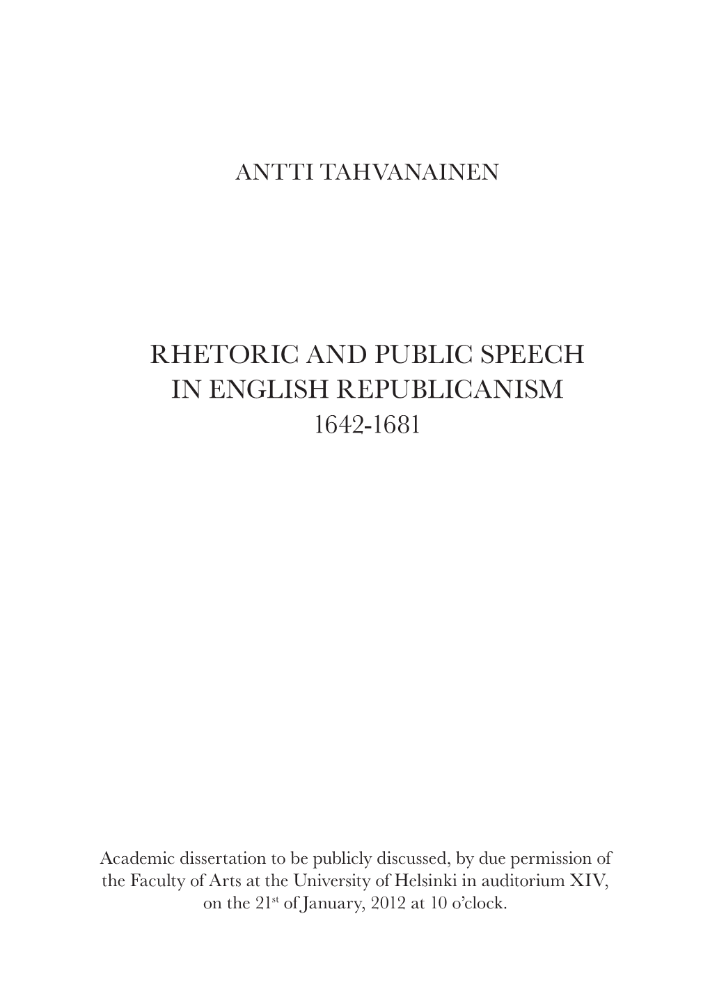 Rhetoric and Public Speech in English Republicanism, 1642-1681