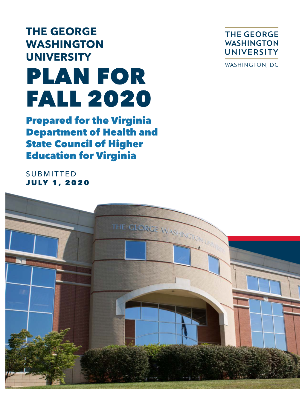 PLAN for FALL 2020 Prepared for the Virginia Department of Health and State Council of Higher Education for Virginia