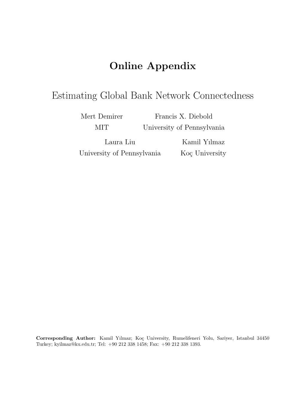 Online Appendix Estimating Global Bank Network Connectedness