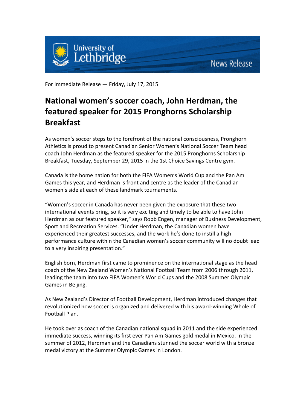 National Women's Soccer Coach, John Herdman, the Featured