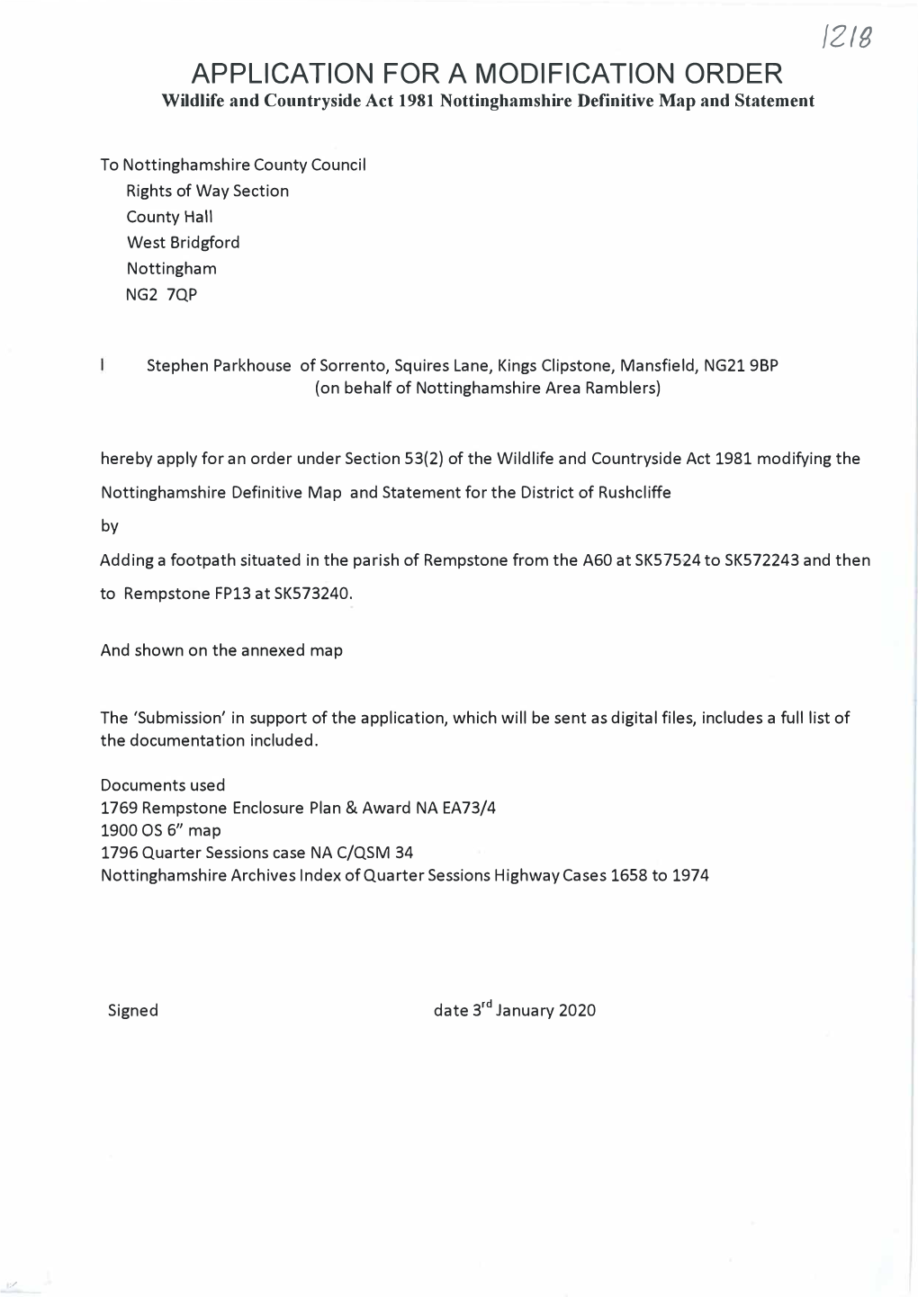 APPLICATION for a MODIFICATION ORDER Wildlife and Countryside Act 1981 Nottinghamshire Definitive Map and Statement