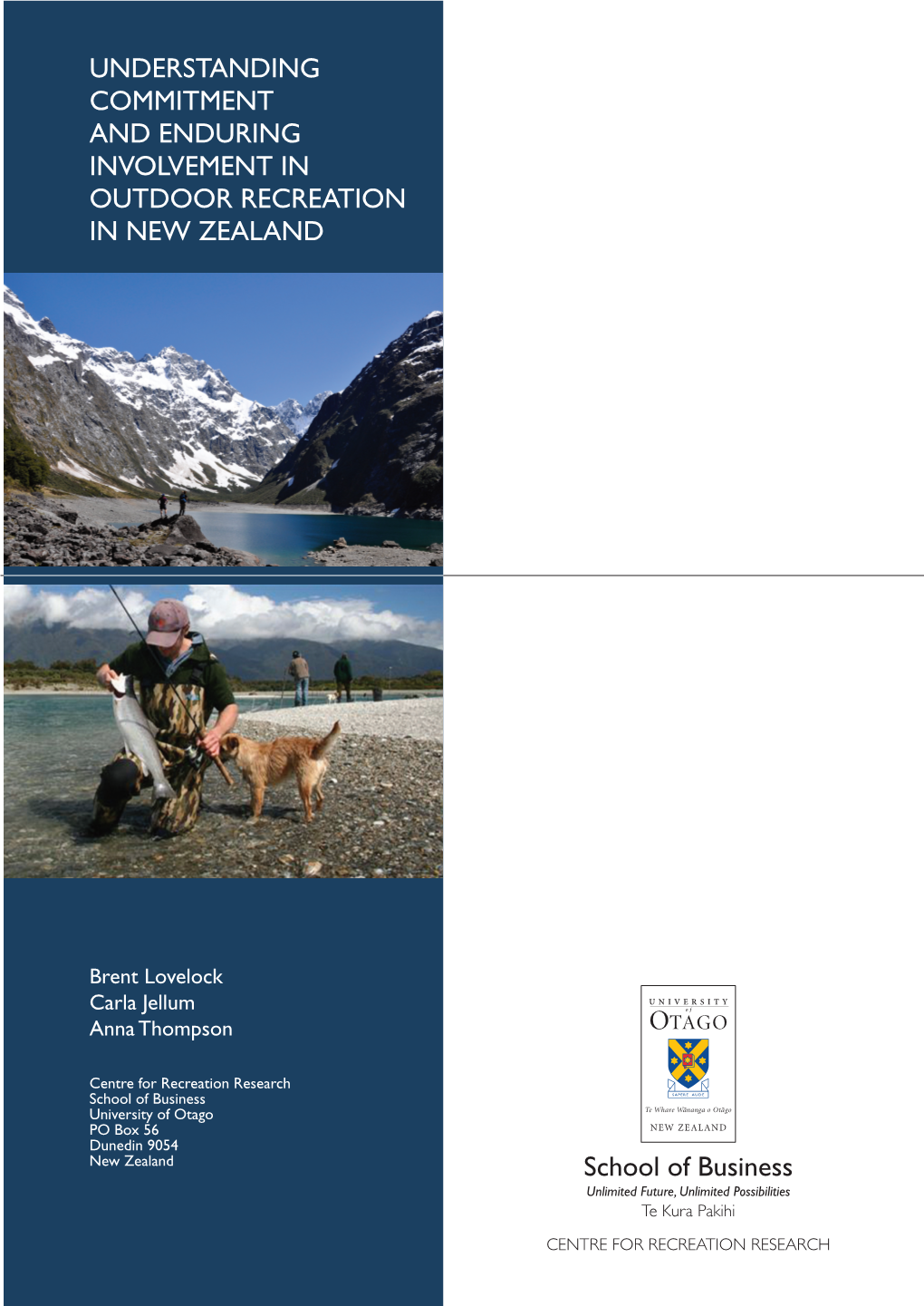 Understanding Commitment and Enduring Involvement in Outdoor Recreation in New Zealand