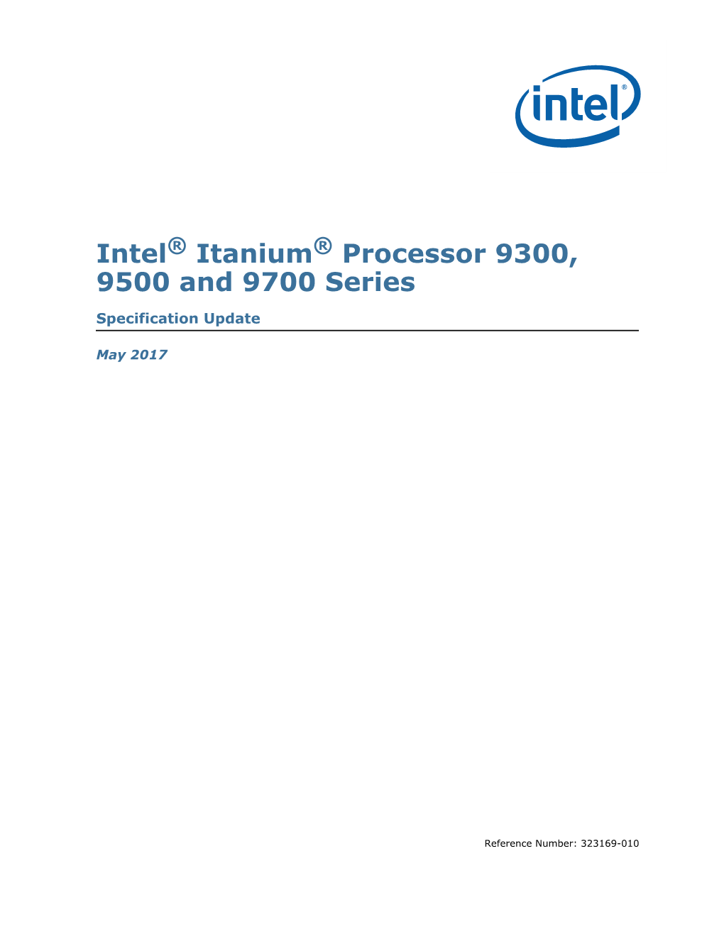 Intel® Itanium® Processor 9300/9500/9700 Series: Spec Update