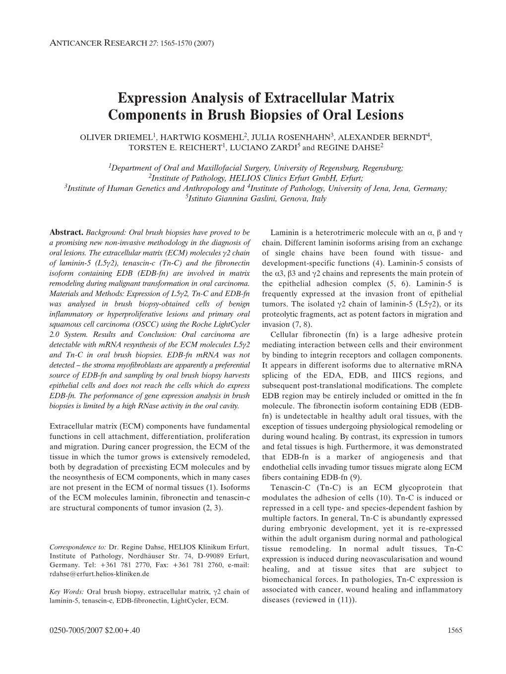 Expression Analysis of Extracellular Matrix Components in Brush Biopsies of Oral Lesions