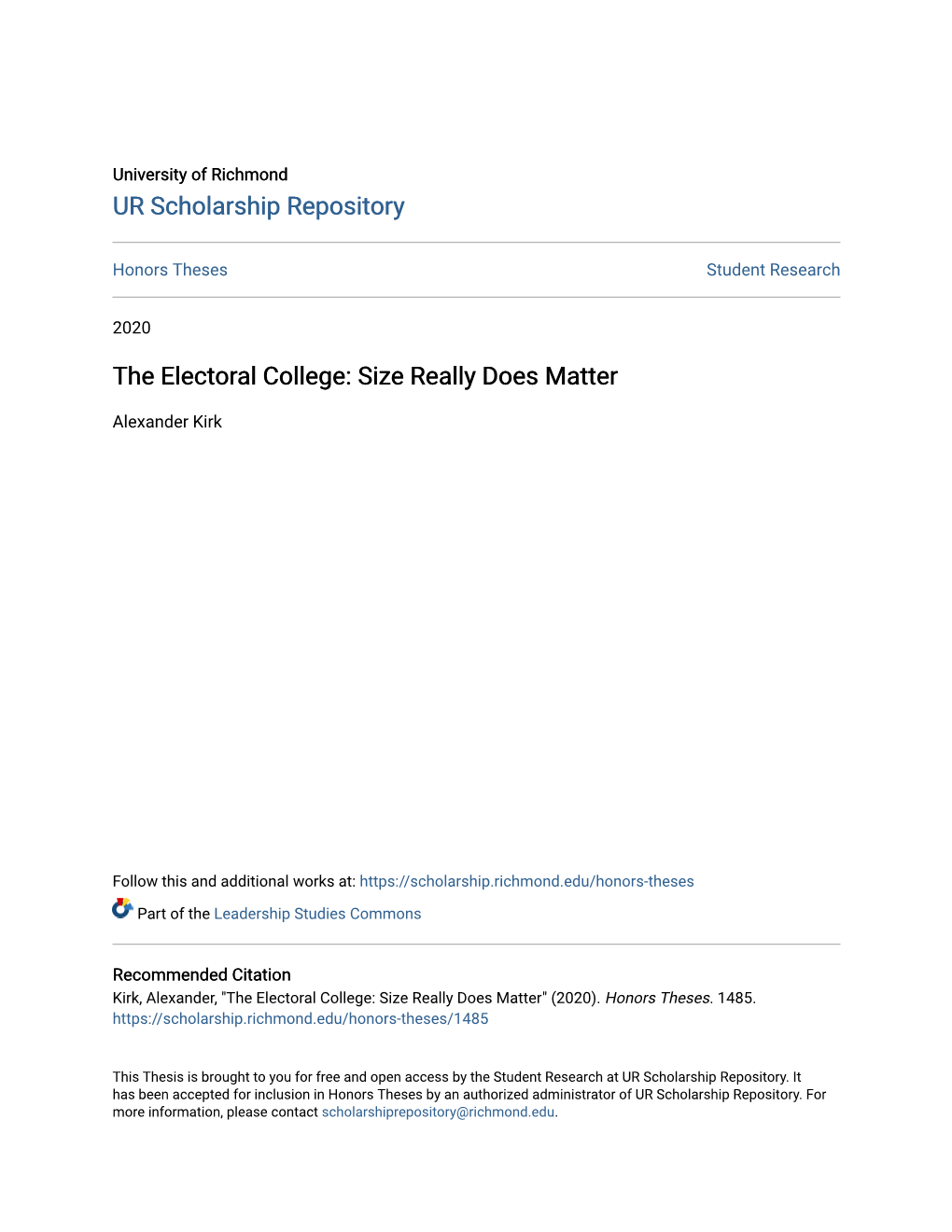 The Electoral College: Size Really Does Matter