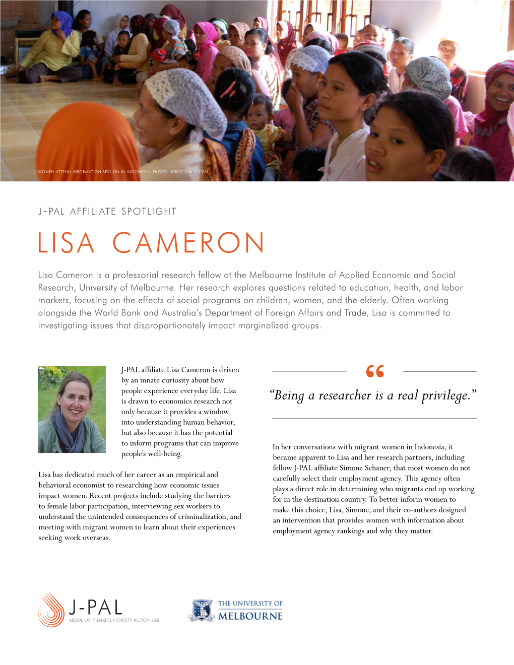 Lisa Cameron Is a Professorial Research Fellow at the Melbourne Institute of Applied Economic and Social Research, University of Melbourne