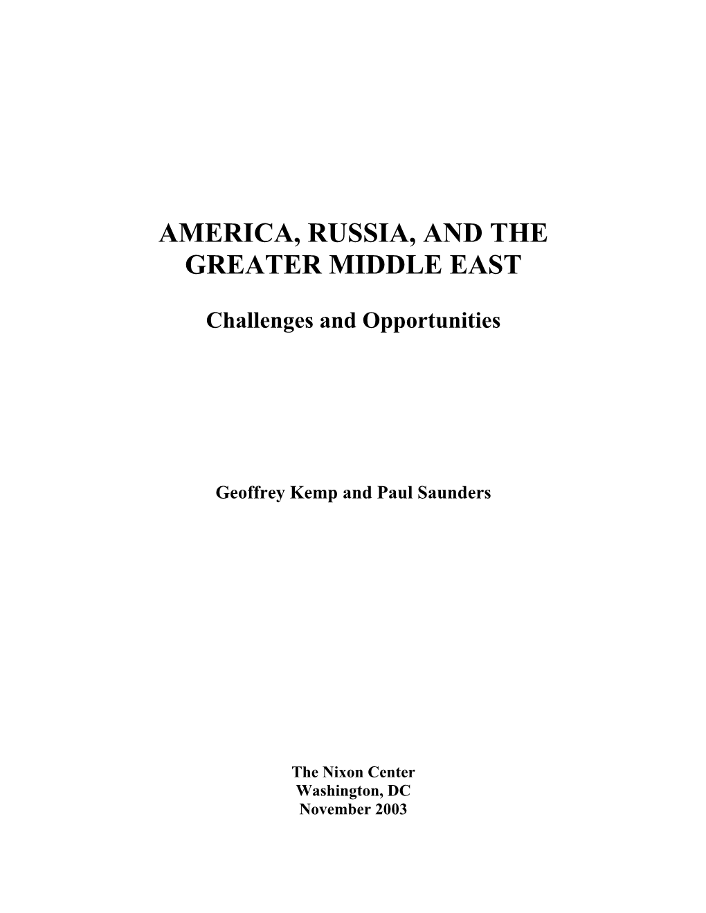 America, Russia, and the Greater Middle East