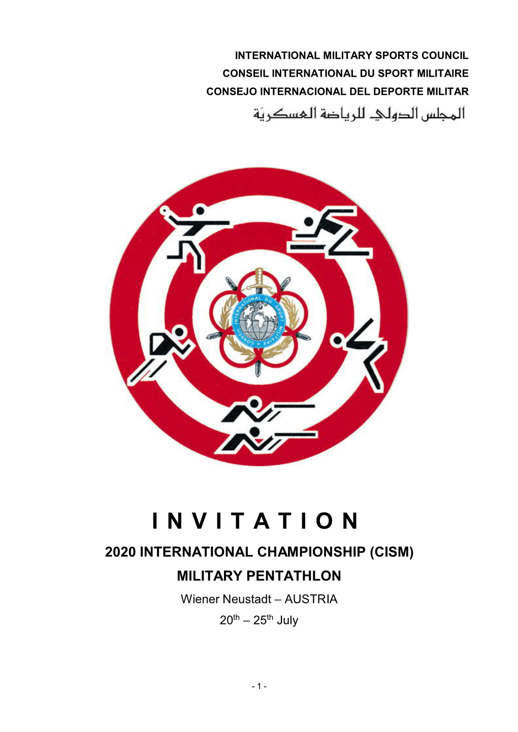 INVITATION 2020 INTERNATIONAL CHAMPIONSHIP (CISM) MILITARY PENTATHLON Wiener Neustadt – AUSTRIA 20Th – 25Th July