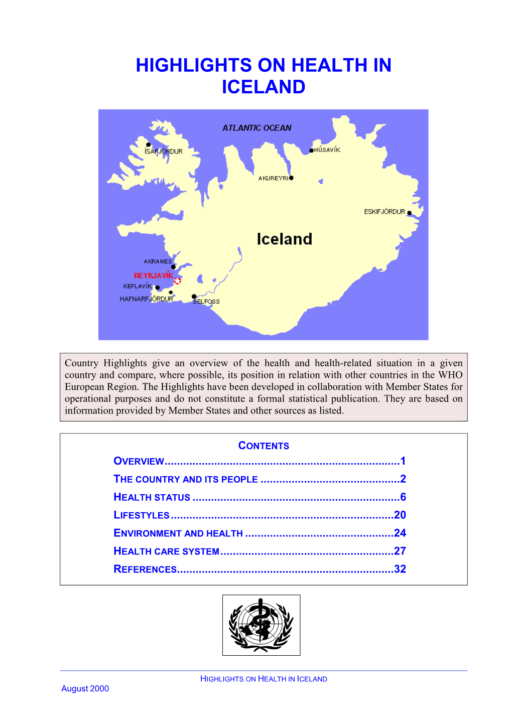 Highlights on Health in Iceland