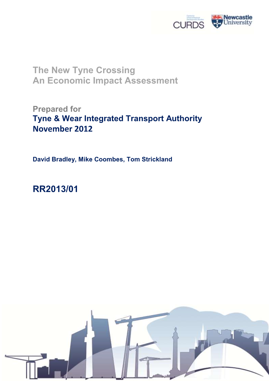 The New Tyne Crossing: an Economic Impact Assessment