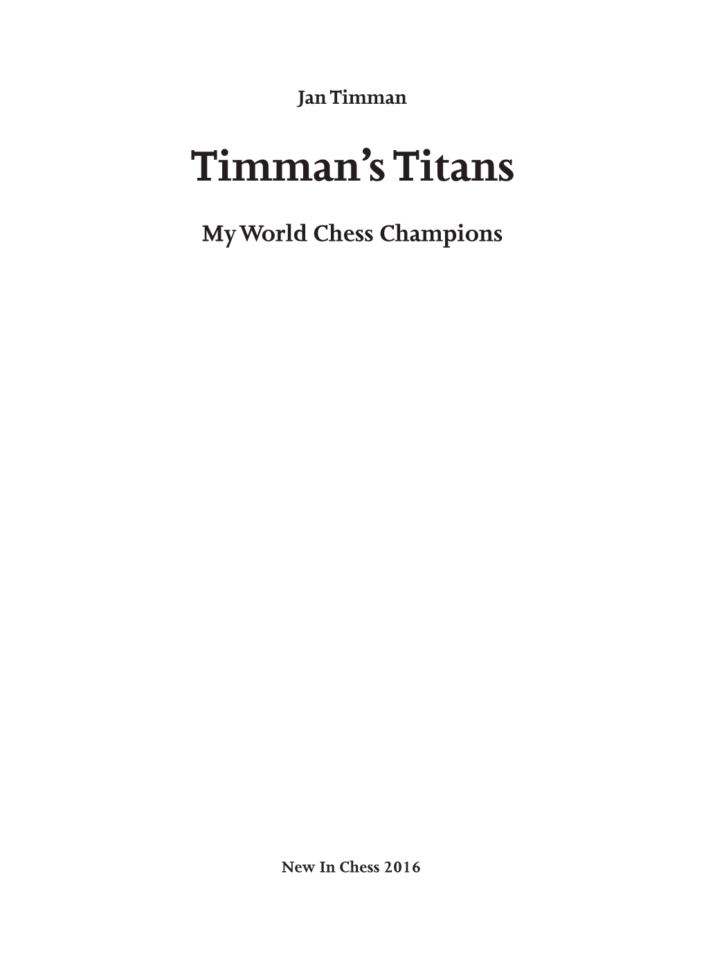 Timman's Titans