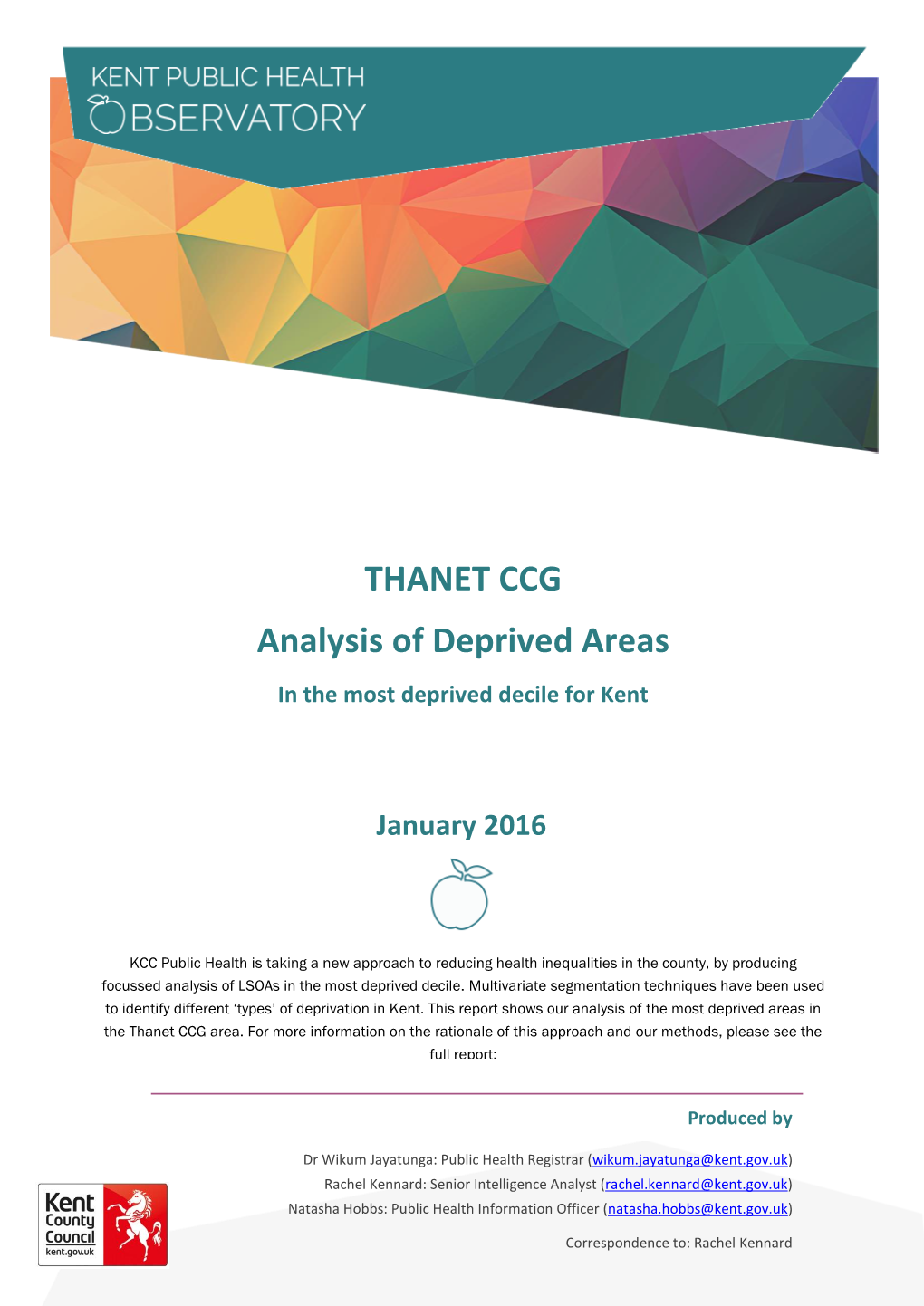 THANET CCG Analysis of Deprived Areas in the Most Deprived Decile for Kent