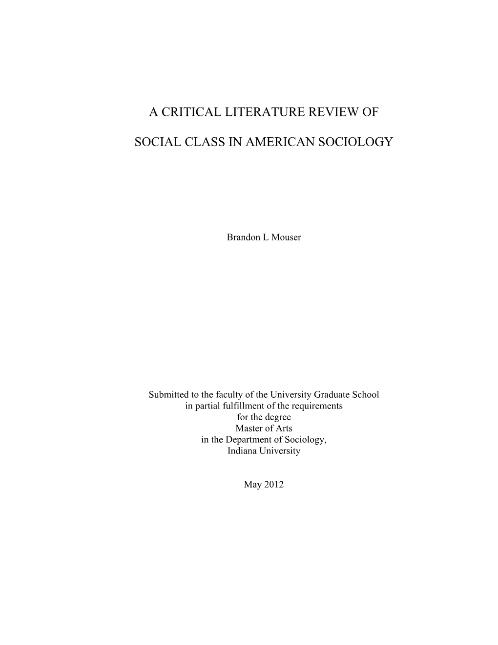 A Critical Literature Review of Social Class in American Sociology”