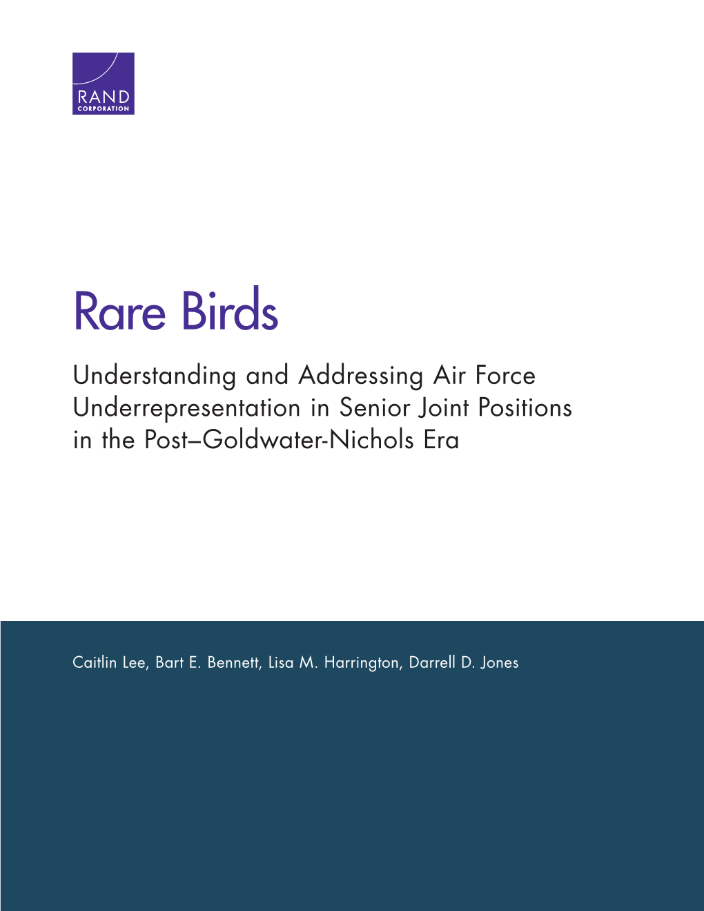 Understanding and Addressing Air Force Underrepresentation in Senior Joint Positions in the Post–Goldwater-Nichols Era