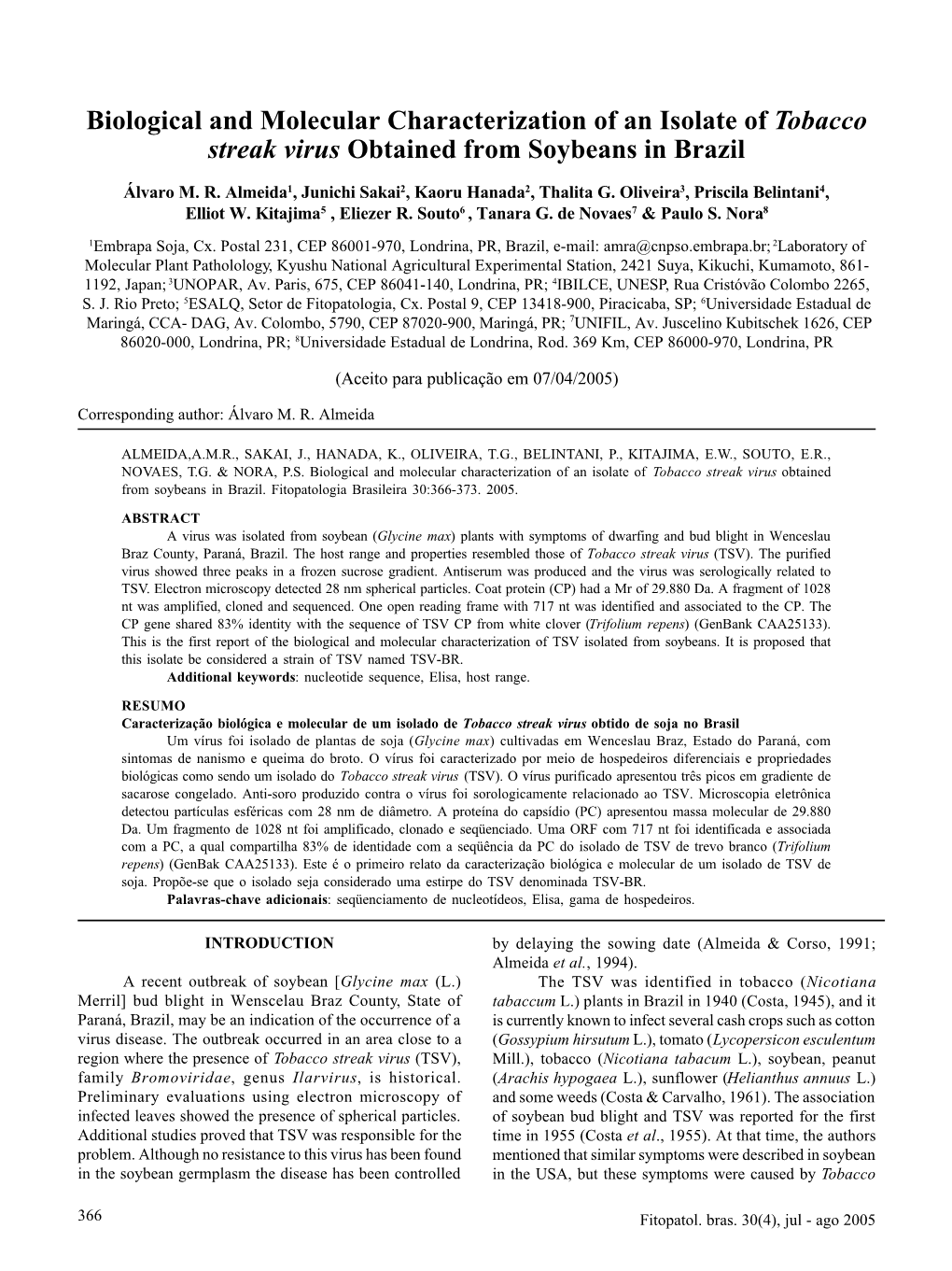 Biological and Molecular Characterization of an Isolate of Tobacco Streak Virus Obtained from Soybeans in Brazil