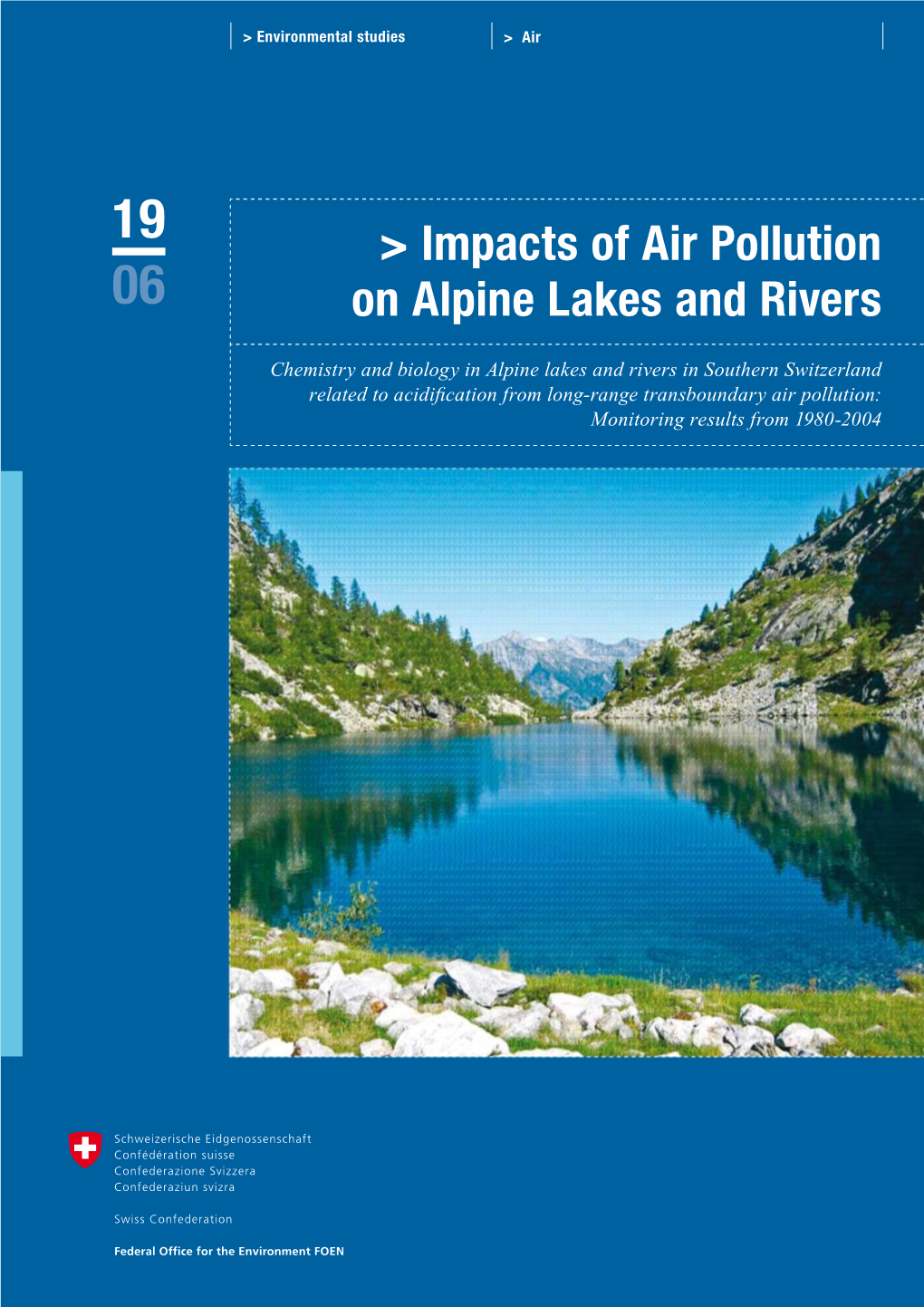 Impacts of Air Pollution on Alpine Lakes and Rivers