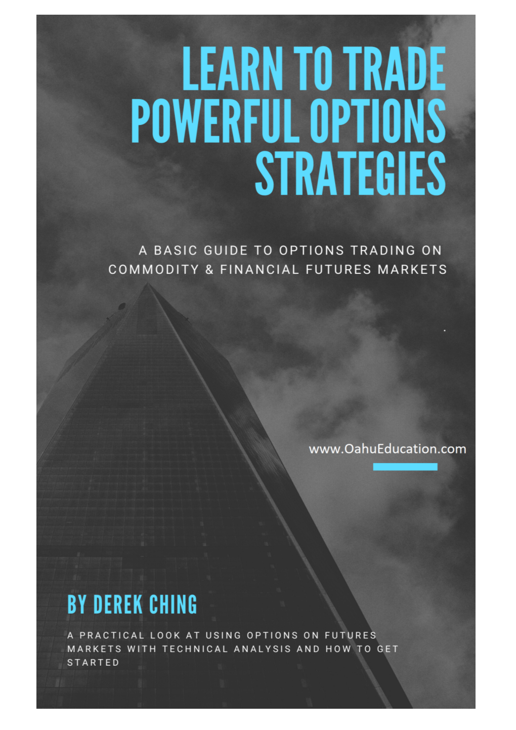 How to Trade Powerful Option Strategies